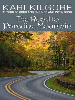 cover image of The Road to Paradise Mountain
